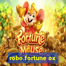 robo fortune ox